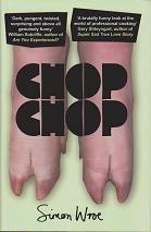 Chop Chop by Simon Wroe